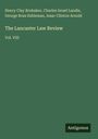 Henry Clay Brubaker: The Lancaster Law Review, Buch
