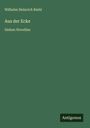Wilhelm Heinrich Riehl: Aus der Ecke, Buch