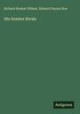 Richard Hooker Wilmer: His Sombre Rivals, Buch