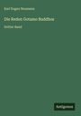 Karl Eugen Neumann: Die Reden Gotamo Buddhos, Buch