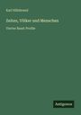 Karl Hillebrand: Zeiten, Völker und Menschen, Buch