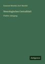 Emanuel Mendel: Neurologisches Centralblatt, Buch