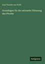 Emil Theodor Von Wolff: Grundlagen für die rationelle Fütterung des Pferdes, Buch
