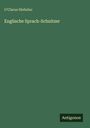 O'Clarus Hiebslac: Englische Sprach-Schnitzer, Buch