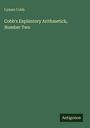 Lyman Cobb: Cobb's Explantory Arithmetick, Number Two, Buch