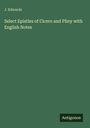 J. Edwards: Select Epistles of Cicero and Pliny with English Notes, Buch