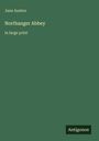 Jane Austen: Northanger Abbey, Buch