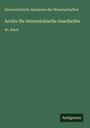 Österreichische Akademie der Wissenschaften: Archiv für österreichische Geschichte, Buch