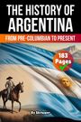 Skriuwer. com: The History of Argentina, Buch