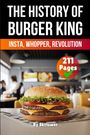 Skriuwer. com: The History of Burger King, Buch