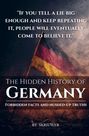 Zitat über große Lügen, Titel "The Hidden History of Germany", deutsche Flagge in stürmischem Hintergrund.