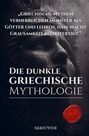 „Griechische Mythen verherrlichen Monster..."  
Titel: "Die dunkle griechische Mythologie".  
Bild zeigt eine finstere Skulptur.