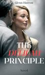"Glenn Harrow. THE DELILAH PRINCIPLE. Novel." Ein Mann spricht zu einer Frau, die elegant nach vorne schaut.