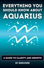 "Everything You Should Know About Aquarius. A Guide to Clarity and Growth by Skriuwer." Weiße Linien und Sterne auf Blau.