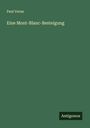 Paul Verne: Eine Mont-Blanc-Besteigung, Buch