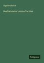 Olga Wohlbrück: Des Ratsherrn Leinius Tochter, Buch