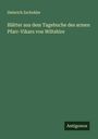 Heinrich Zschokke: Blätter aus dem Tagebuche des armen Pfarr-Vikars von Wiltshire, Buch