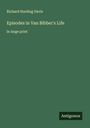 Richard Harding Davis: Episodes in Van Bibber's Life, Buch
