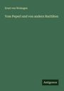 Ernst Von Wolzogen: Vom Peperl und von andern Raritäten, Buch