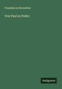 Franziska zu Reventlow: Von Paul zu Pedro, Buch