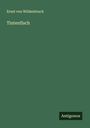 Ernst Von Wildenbruch: Tintenfisch, Buch