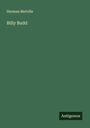 Herman Melville: Billy Budd, Buch