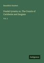 Benedikte Naubert: Feudal tyrants; or, The Counts of Carlsheim and Sargans, Buch