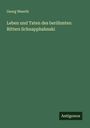 Georg Weerth: Leben und Taten des berühmten Ritters Schnapphahnski, Buch