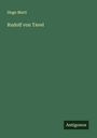 Hugo Marti: Rudolf von Tavel, Buch