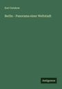 Karl Gutzkow: Berlin - Panorama einer Weltstadt, Buch