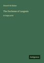 Honoré de Balzac: The Duchesse of Langeais, Buch