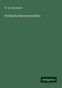 W. St. Reymond: Polnische Bauernnovellen, Buch