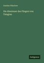 Gunther Plüschow: Die Abenteuer des Fliegers von Tsingtau, Buch