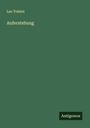 Leo N. Tolstoi: Auferstehung, Buch