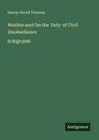 Henry David Thoreau: Walden and On the Duty of Civil Disobedience, Buch
