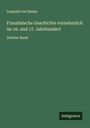 Leopold von Ranke: Französische Geschichte vornehmlich im 16. und 17. Jahrhundert, Buch