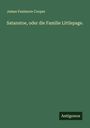 James Fenimore Cooper: Satanstoe, oder die Familie Littlepage., Buch