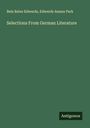 Bela Bates Edwards: Selections From German Literature, Buch