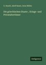 G. Busolt: Die griechischen Staats-, Kriegs- und Privataltertümer, Buch