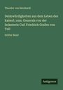 Theodor Von Bernhardi: Denkwürdigkeiten aus dem Leben des kaiserl. russ. Generals von der Infanterie Carl Friedrich Grafen von Toll, Buch