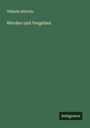 Wilhelm Bölsche: Werden und Vergehen, Buch