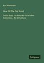 Karl Woermann: Geschichte der Kunst, Buch