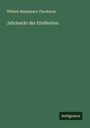 William Makepeace Thackeray: Jahrmarkt der Eitelkeiten, Buch
