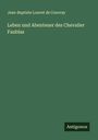Jean-Baptiste Louvet De Couvray: Leben und Abenteuer des Chevalier Faublas, Buch