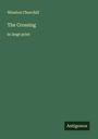 Winston Churchill: The Crossing, Buch