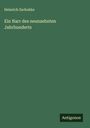 Heinrich Zschokke: Ein Narr des neunzehnten Jahrhunderts, Buch