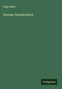 Hugo Marti: Davoser Stundenbuch, Buch