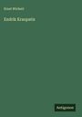 Ernst Wichert: Endrik Kraupatis, Buch