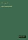 Otto Roquette: Das Eulenzeichen, Buch
