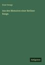 Ernst Georgy: Aus den Memoiren einer Berliner Range., Buch